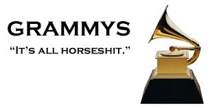 Grammys are horseshit